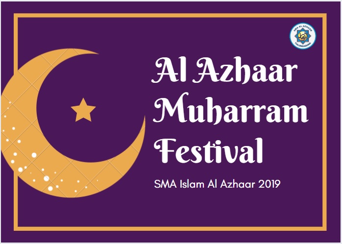 Gebyar Al Azhaar Muharram Festival 2019 Tinggal Menunggu Hari – SMA Al Azhaar Tulungagung