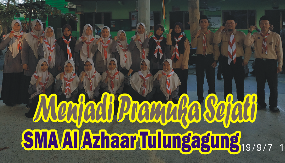Menjadi Pramuka Sejati di SMA Al Azhaar Tulungagung