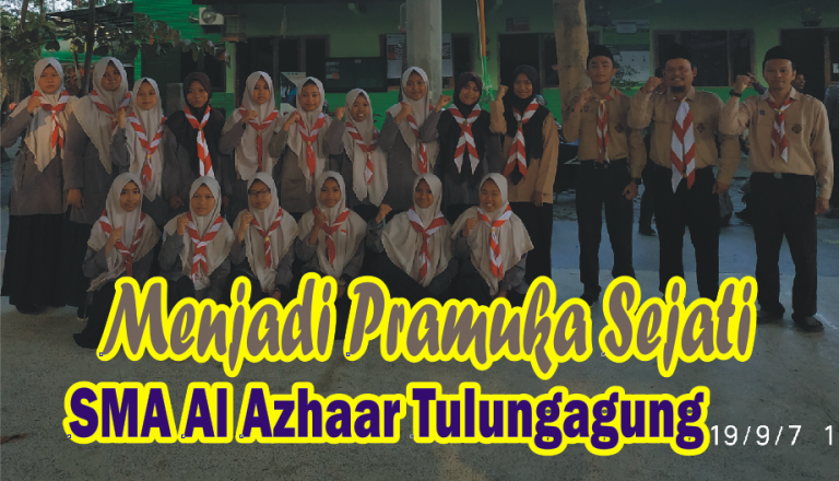 menjadi-pramuka-sejati-sma-al-azhaar-tulungagung